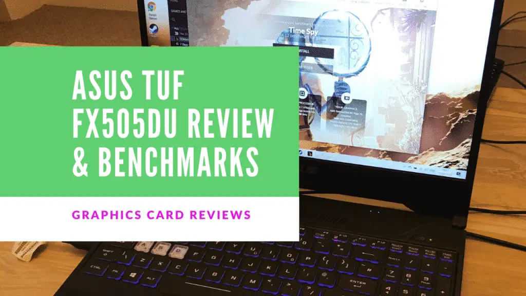 Asus tuf fx505du review & Benchmarks