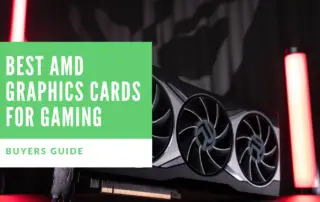 Best AMD Graphics Cards for Gaming