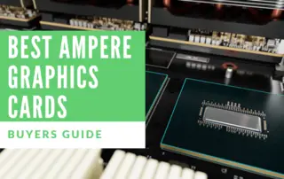 Best Ampere Graphics Cards